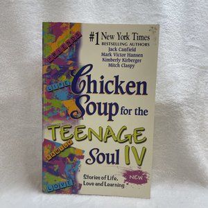 Chicken Soup for the Teenage Soul IV: More St... by Mark Victor Hansen Paperback